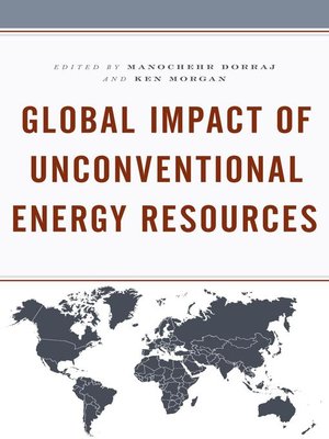 cover image of Global Impact of Unconventional Energy Resources